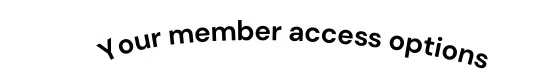member access options
